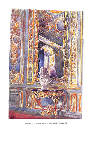 "Versailles And The Trianons" 1912 DE NOLHAC, Pierre