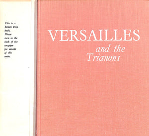 "Versailles And The Trianons" 1958 VAN DER KEMP, G.