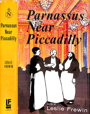 "Parnassus Near Piccadilly: An Anthology" FREWIN, Leslie