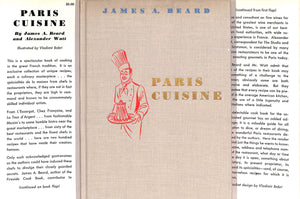 "Paris Cuisine" 1952 BEARD, James A. and WATT, Alexander