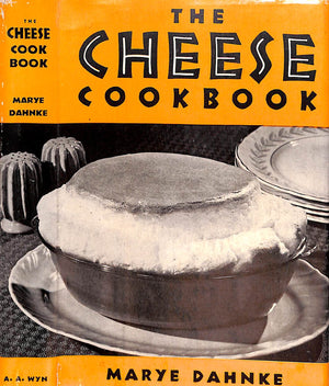 "The Cheese Cook Book" 1950 DAHNKE, Marye