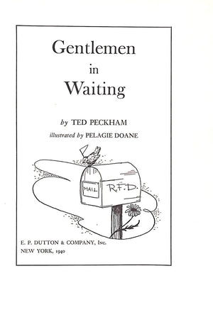 "Gentlemen In Waiting" 1940 PECKHAM, Ted