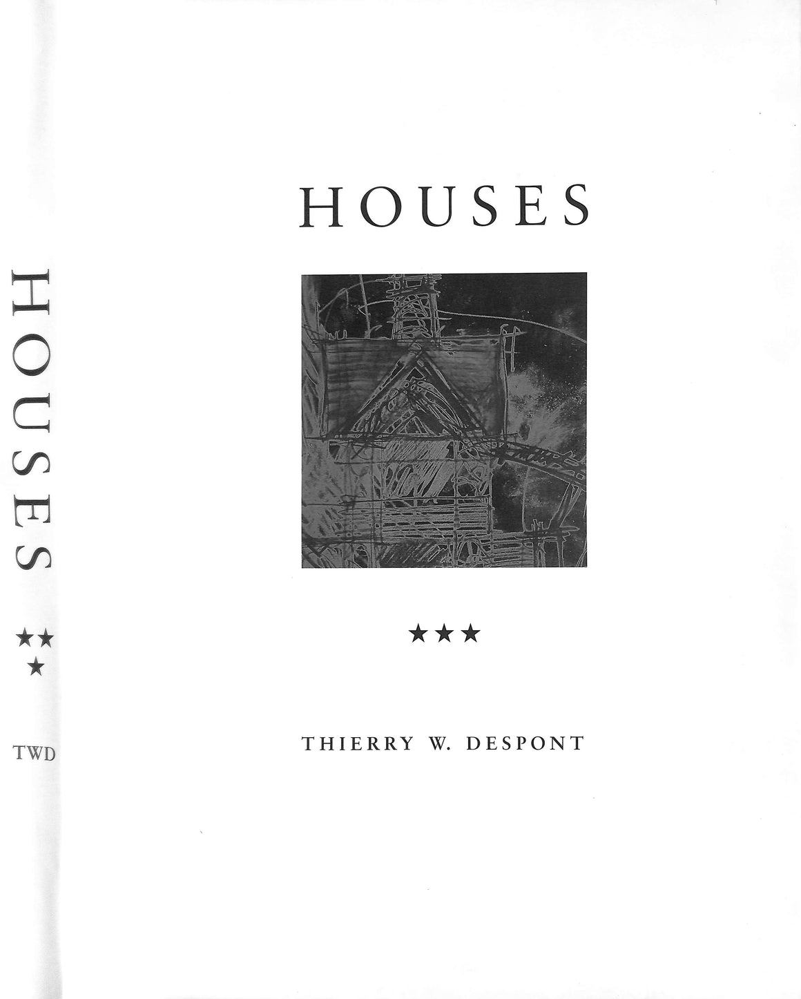 "Houses ***" 2000 DESPONT, Thierry W.