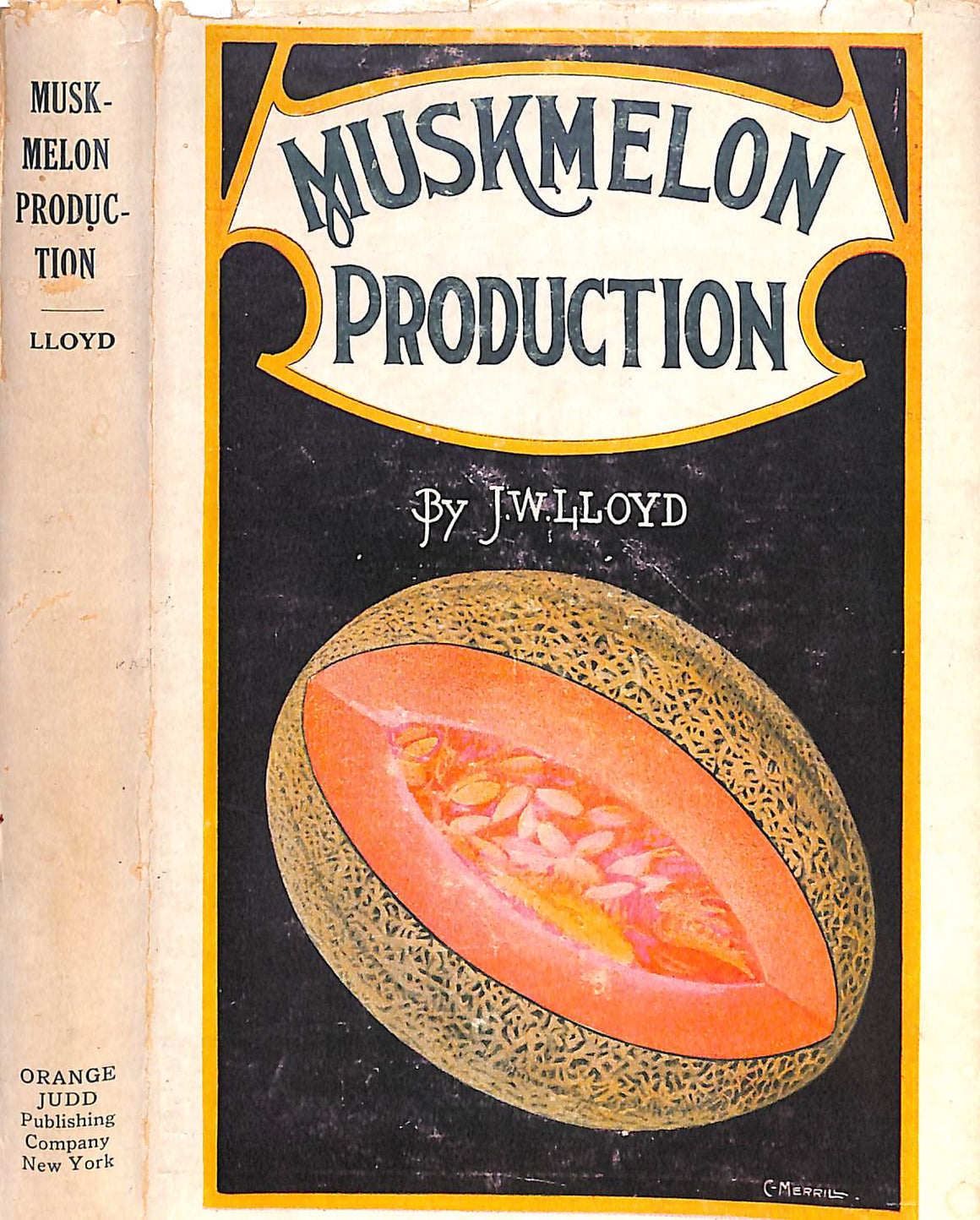 "Muskmelon Production" 1928 LLOYD, John William