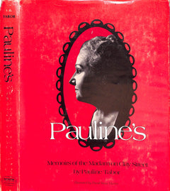 Pauline's: Memoirs of the Madam on Clay Street