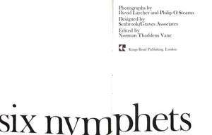 "Six Nymphets" 1966 LARCHER, David and STEARNS, Philip O. [photographs by]