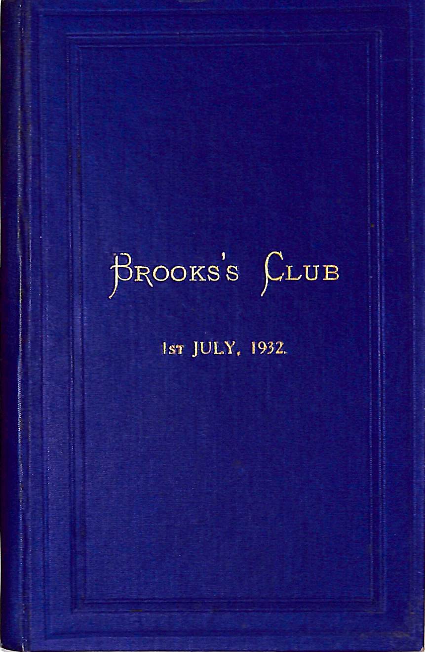 Brooks's Club List Of Members And Rules