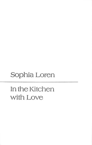 "In The Kitchen With Love" 1972 LOREN, Sophia