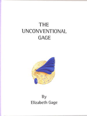 "The Unconventional Gage" 2003 GAGE, Elizabeth