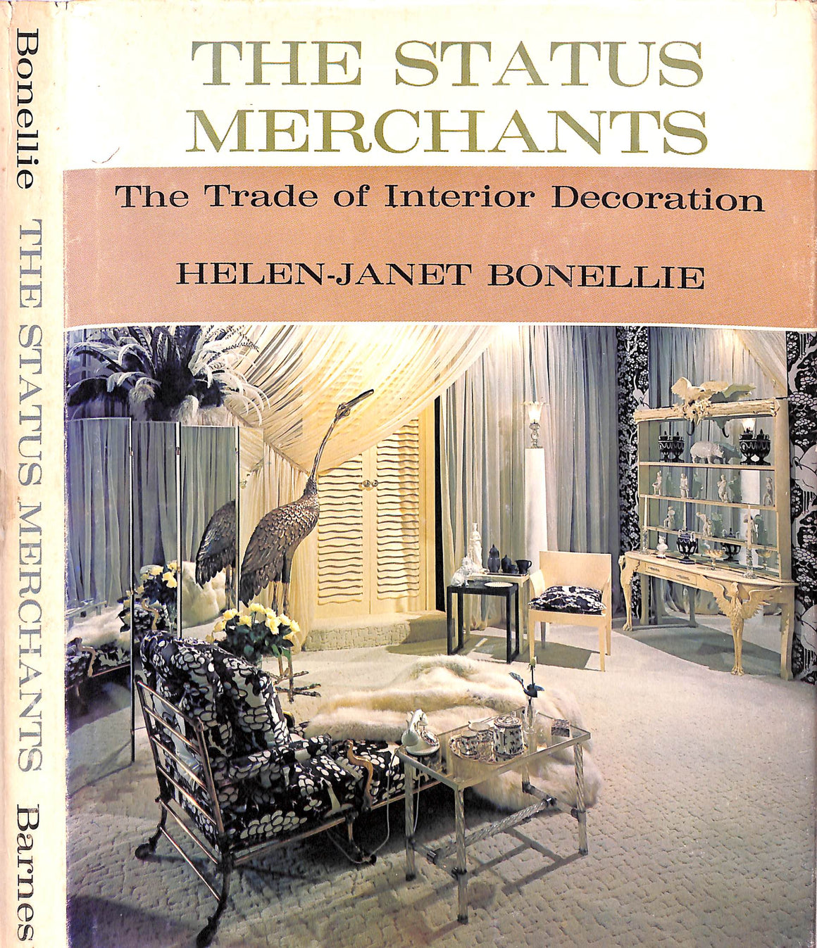 "The Status Merchants: The Trade Of Interior Decoration" 1972 BONELLIE, Helen-Janet
