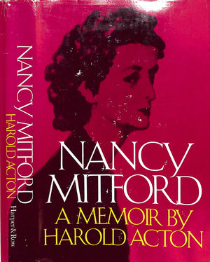"Nancy Mitford: A Memoir" 1975 ACTON, Harold