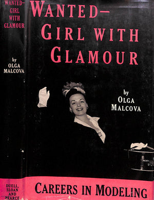 "Wanted: Girl With Glamour: Careers In Modeling" 1941 MALCOVA, Olga