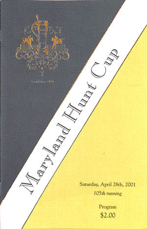 Maryland Hunt Cup 105th Running 2001 Program