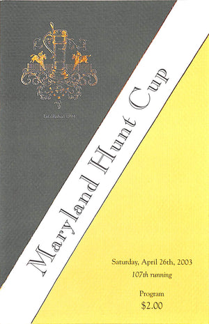 Maryland Hunt Cup 107th Running 2003 Program