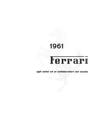 "1961 Ferrari Agli Amici Ed Ai Collaboratori Nel Mondo" (SOLD)