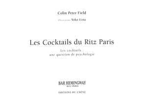 "Les Cocktails Du Ritz Paris" 2001 FIELD, Colin Peter