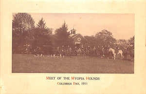 "Meet Of The Myopia Hunt Club Hounds Columbus Day, 1911 Christmas Card"