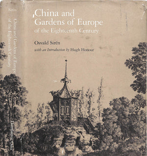 "China And Gardens Of Europe Of The Eighteenth Century" 1990 SIREN, Osvald