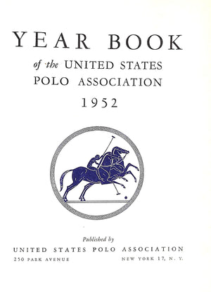 United States Polo Association 1952 Yearbook