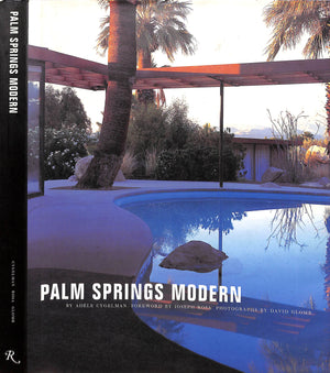 "Palm Springs Modern: Houses In The California Desert" 1999 CYGELMAN, Adele