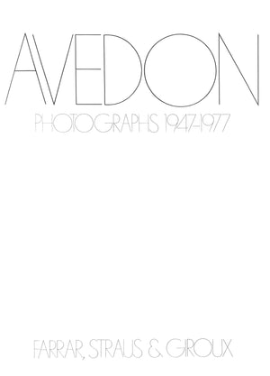 "Avedon: Photographs 1947-1977" 1978 AVEDON, Richard