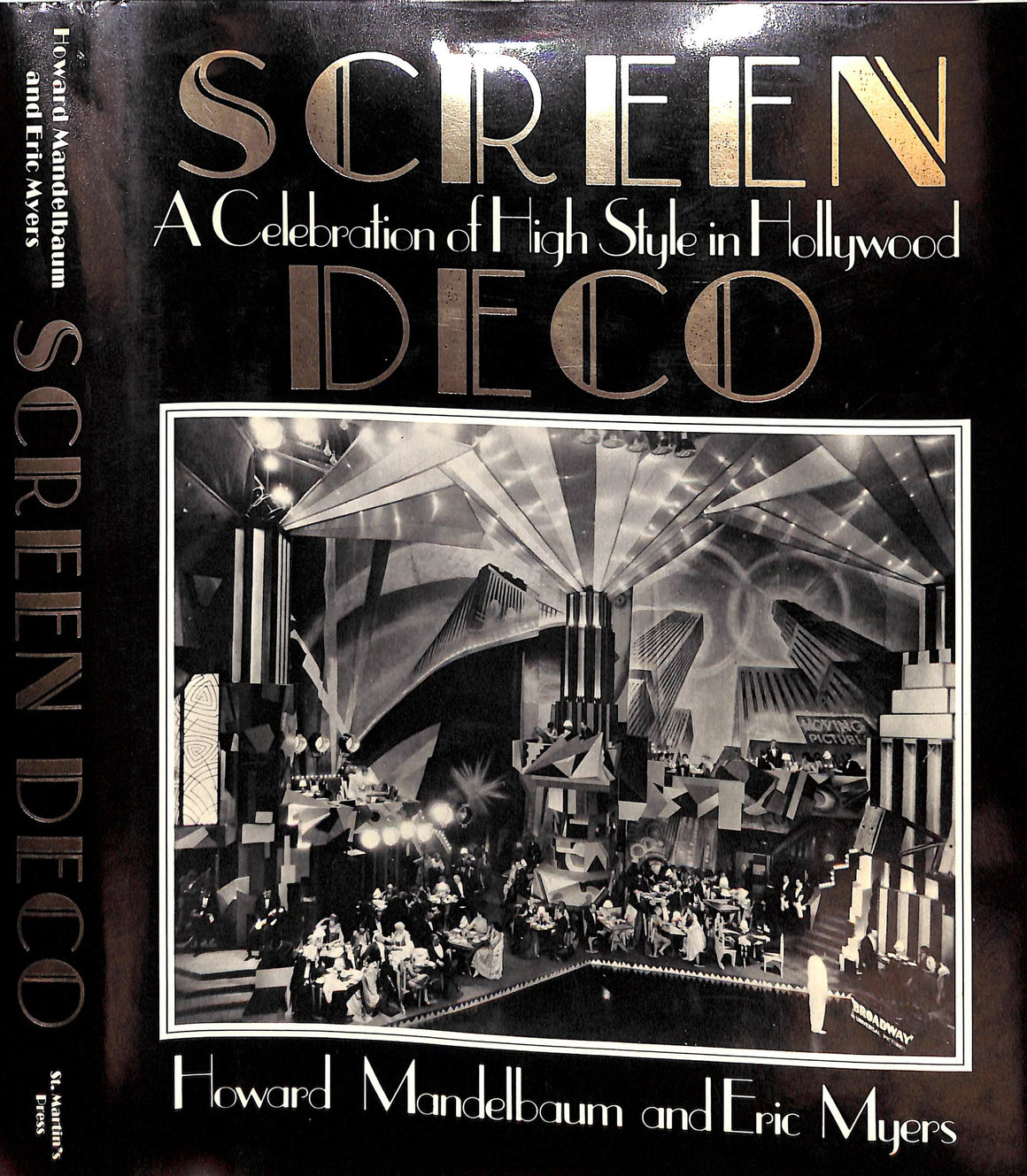 "Screen Deco: A Celebration Of High Style In Hollywood" 1985 MANDELBAUM, Howard & MYERS, Eric