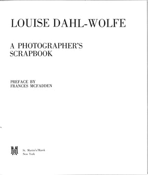 "Louise Dahl-Wolfe: A Photographer's Scrapbook" 1984 MCFADDEN, Frances [preface by]