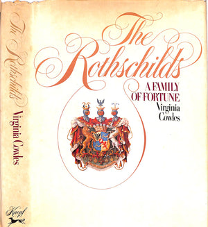 "The Rothschilds: A Family Of Fortune" 1973 COWLES, Virginia