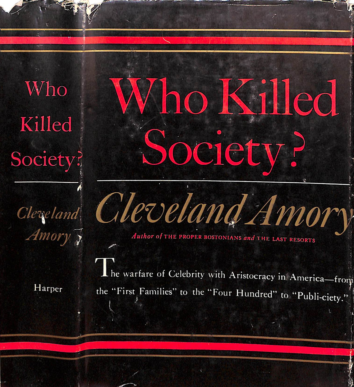 "Who Killed Society?" 1960 AMORY, Cleveland (INSCRIBED)