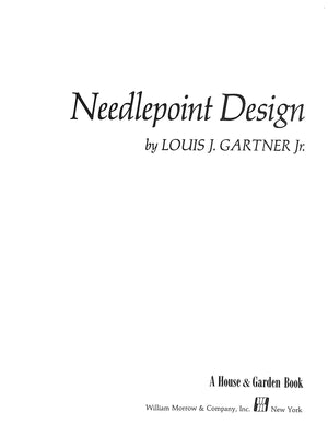 "Needlepoint Design" 1970 GARTNER, Louis J. Jr.