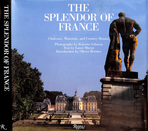 "The Splendor Of France: Chateaux, Mansions, And Country Houses" 1991 MURAT, Laure [text by]