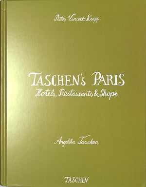 "Taschen's Paris" 2008 TASCHEN, Angelika