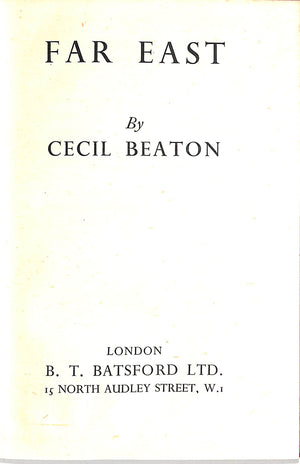 "Far East" 1945 BEATON, Cecil (INSCRIBED)