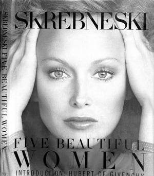 "Skrebneski: Five Beautiful Women" 1987