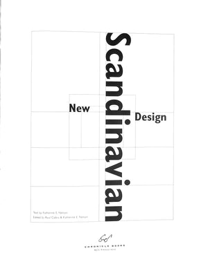 "New Scandinavian Design" 2004 CABRA, Raul [edited by] and NELSON, Katherine E. [text by]