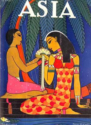 "Asia Magazine June-December 7 Monthly Bound Issues" 1925
