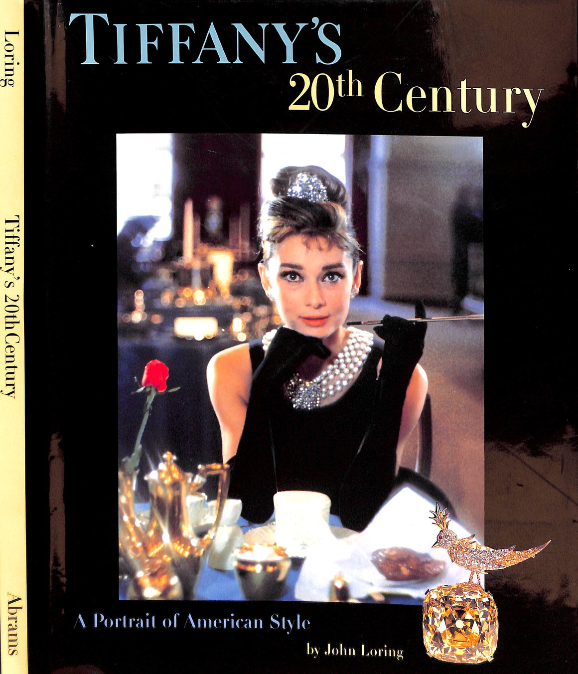 "Tiffany's 20th Century: A Portrait Of American Style" 1997 LORING, John (INSCRIBED)