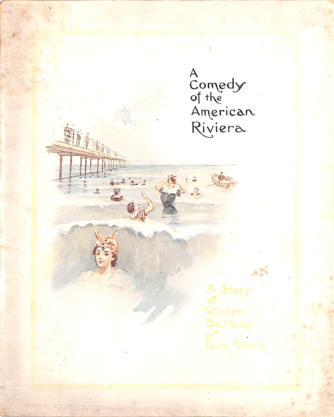 "A Comedy of the American Riviera" 1904