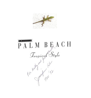 "Private Palm Beach: Tropical Style" 1992 ASH, Jennifer (INSCRIBED)