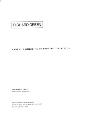 "Annual Exhibition Of Sporting Paintings" 1995 GREEN, Richard