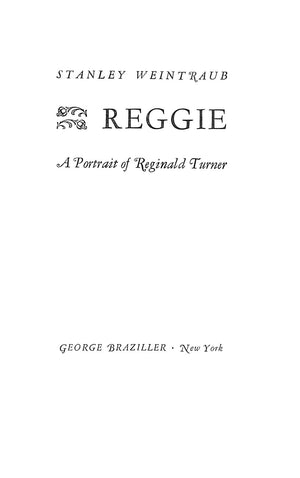 "Reggie: A Portrait Of Reginald Turner" 1965 WEINTRAUB, Stanley