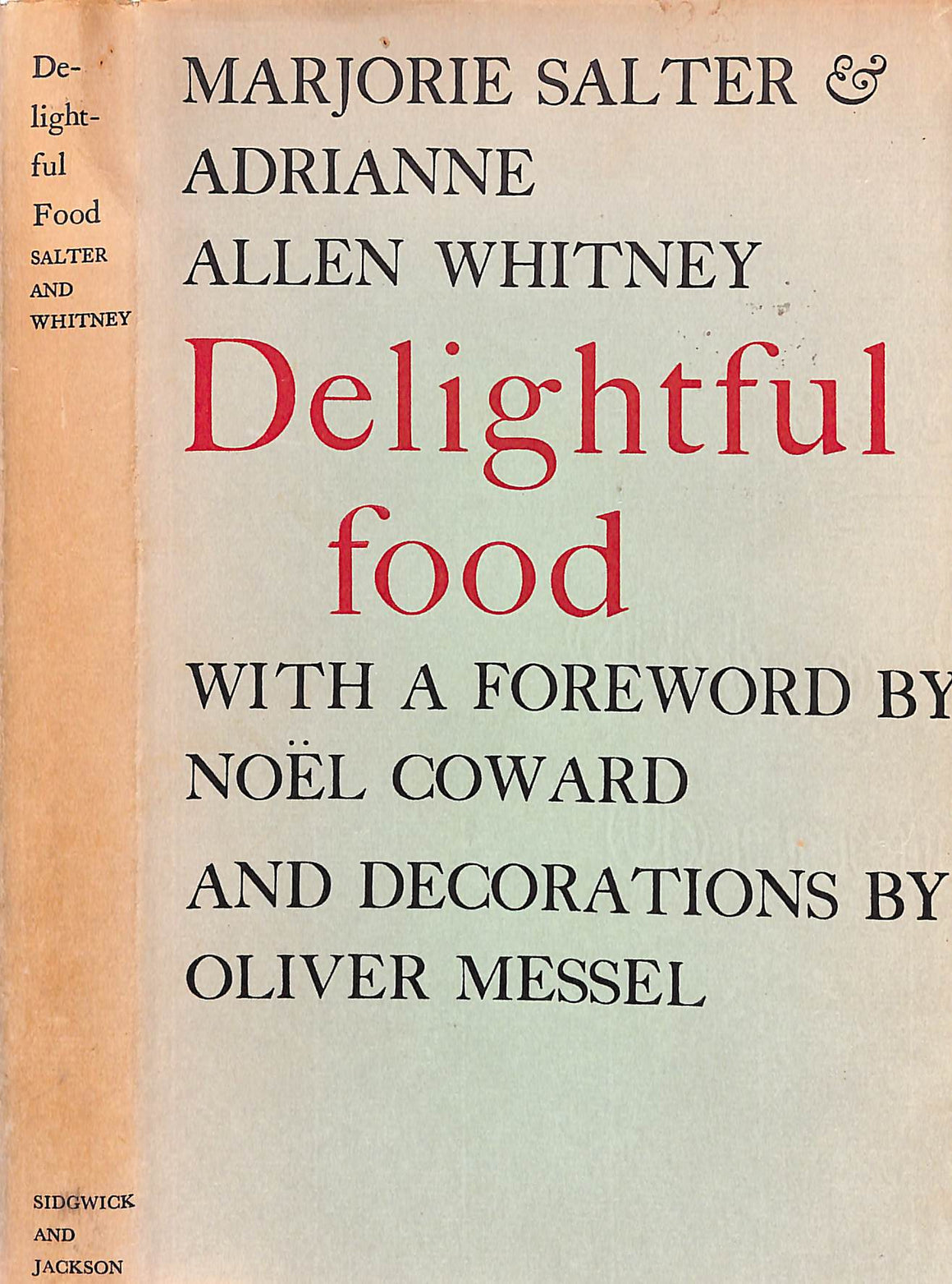 "Delightful Food" 1957 SALTER, Marjorie & Adrianne & WHITNEY, Allen