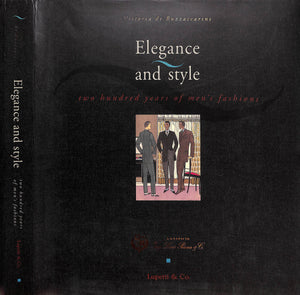 "Elegance And Style: Two Hundred Years Of Men's Fashions" de BUZZACCARINI, Vittoria