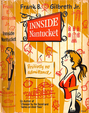 "Innside Nantucket" 1955 GILBRETH, Frank B. Jr