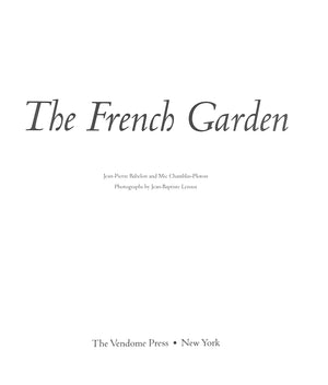 "The French Garden" 2000 BABELON, Jean-Pierre, CHAMBLAS-PLOTON, Mic