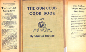 "The Gun Club Cook Book" 1934 BROWNE, Charles