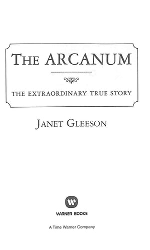 "The Arcanum: The Extraordinary True Story" 1999 GLEESON, Janet