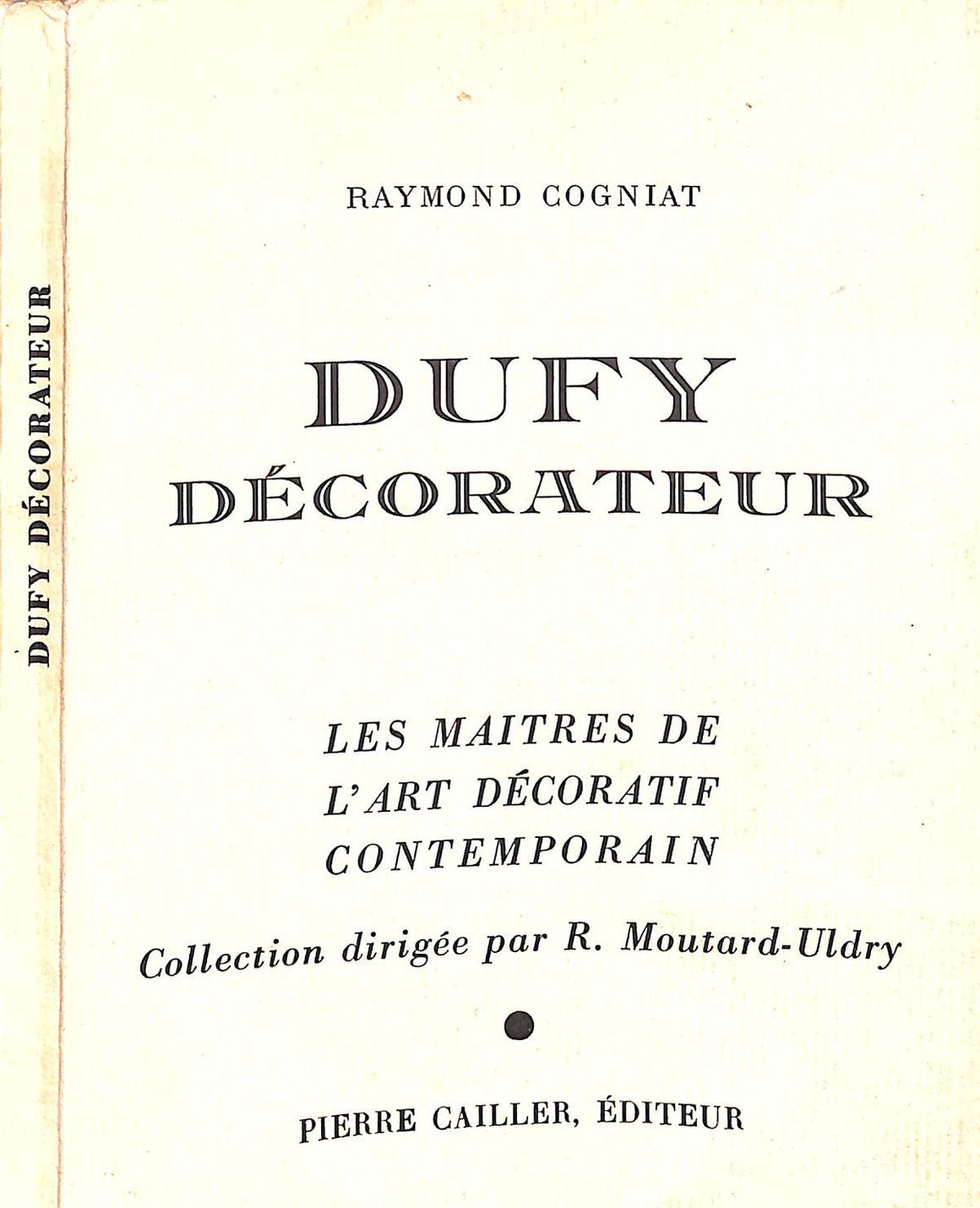 "Dufy Decorateur" 1957 COGNIAT, Raymond