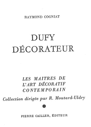 "Dufy Decorateur" 1957 COGNIAT, Raymond