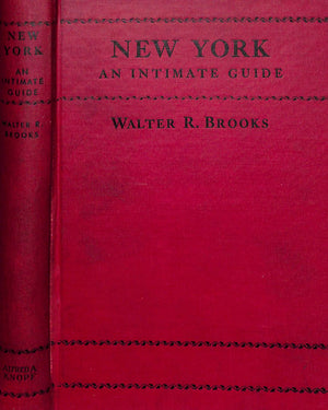 "New York An Intimate Guide" 1931 BROOKS, Walter R.